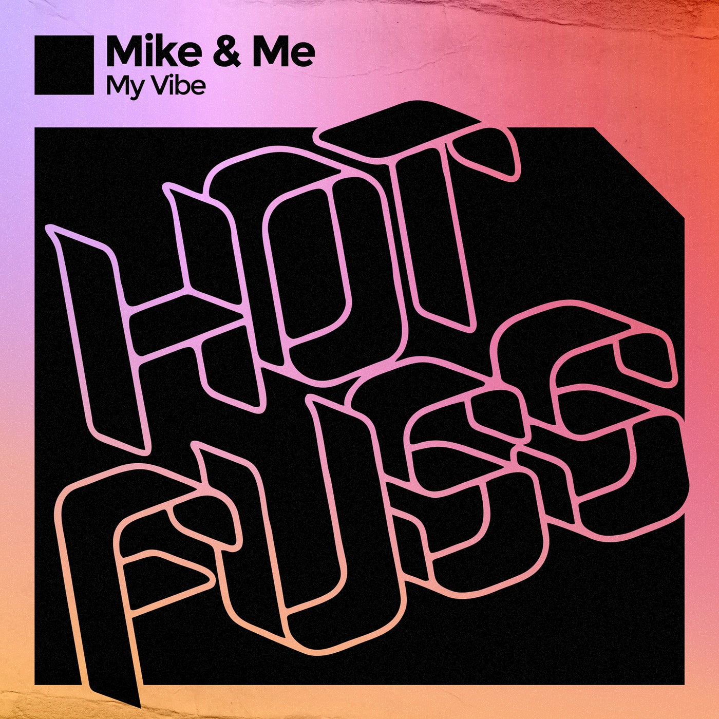 Mike& me – My Vibe [HF065BP]